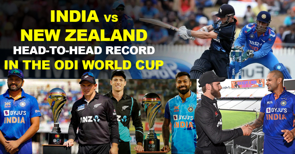 India-vs-New-Zealand-Head-to-Head-Record-in-the-ODI-World-Cup