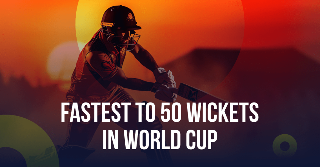 fastest to 50 wickets in world cup